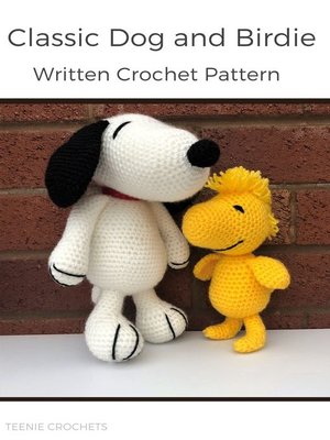 cover image of Classic Dog and Birdie--Written Crochet Patterns (Unofficial)